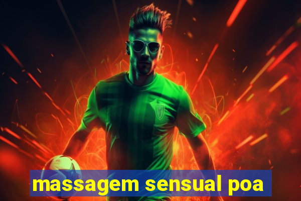 massagem sensual poa